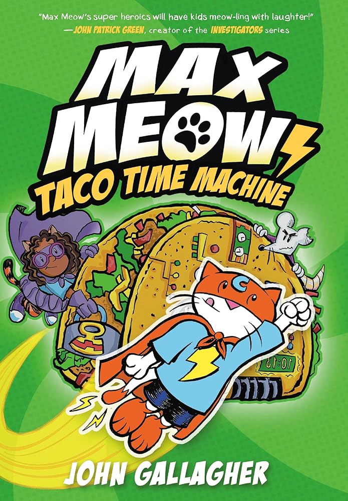 Max Meow Book 4: Taco Time Machine: (A Graphic Novel) cover image