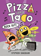 Pizza and Taco: Rock Out!: (A Graphic Novel) cover image