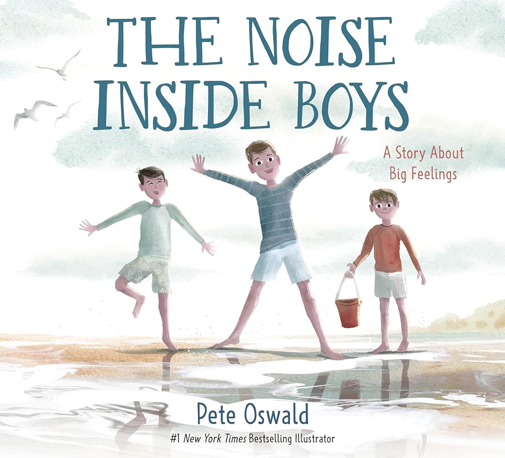 The Noise Inside Boys: A Story About Big Feelings cover image