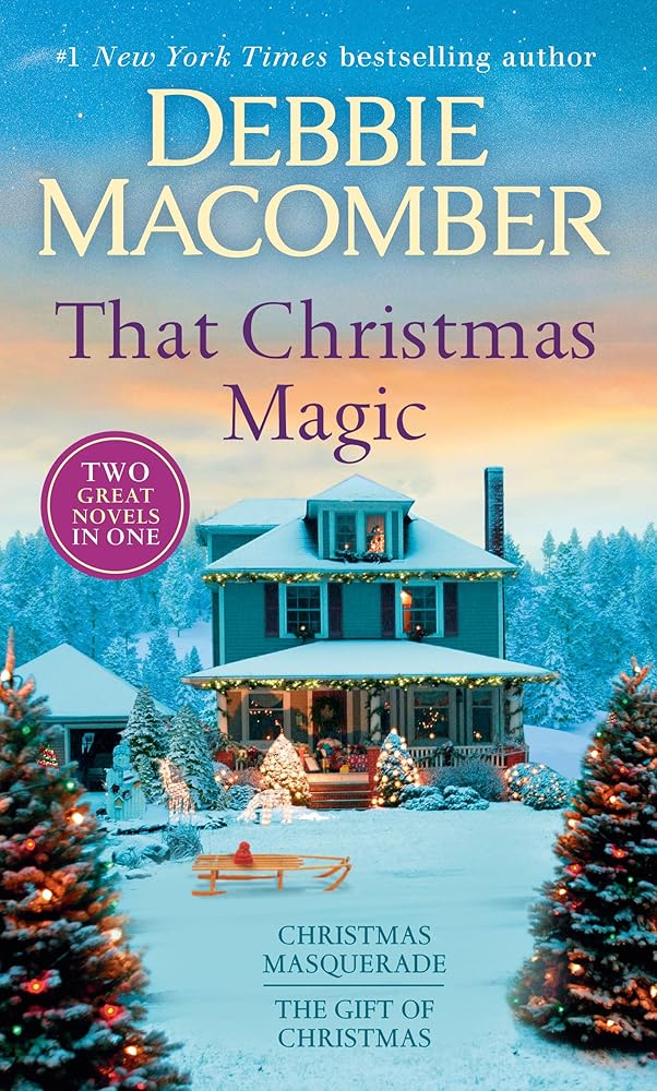 That Christmas Magic: A 2-in-1 Collection: Christmas Masquerade and The Gift of Christmas cover image