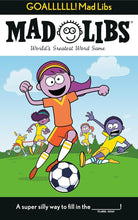 GOALLLLLL! Mad Libs: World's Greatest Word Game About Soccer cover image
