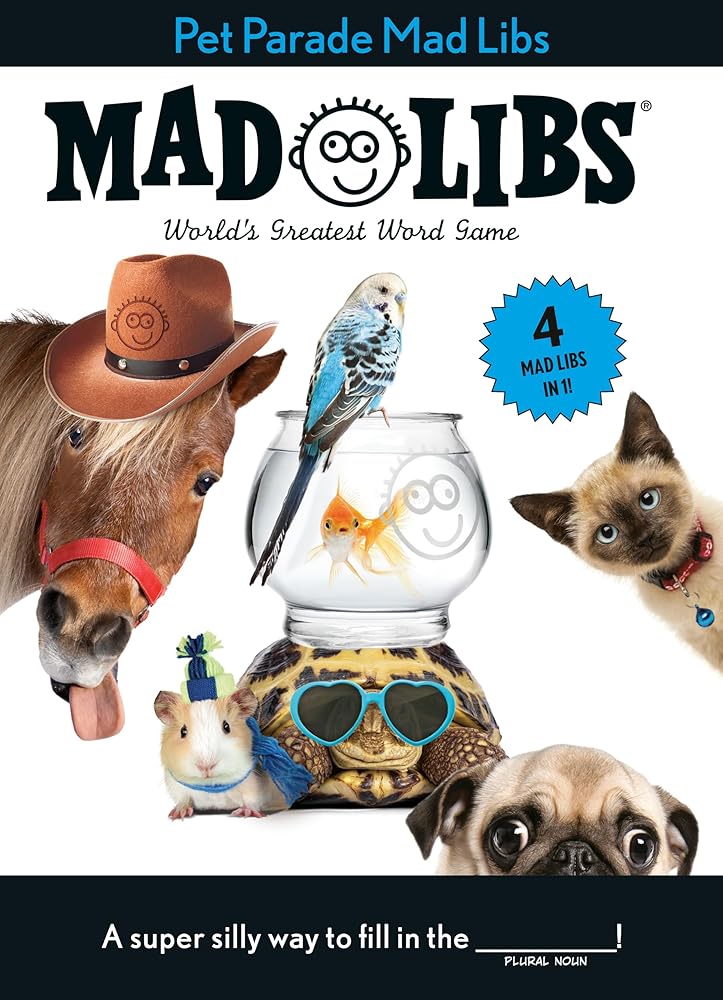 Pet Parade Mad Libs: 4 Mad Libs in 1!: World's Greatest Word Game cover image