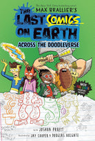 The Last Comics on Earth: Across the Doodleverse: From the Creators of The Last Kids on Earth cover image