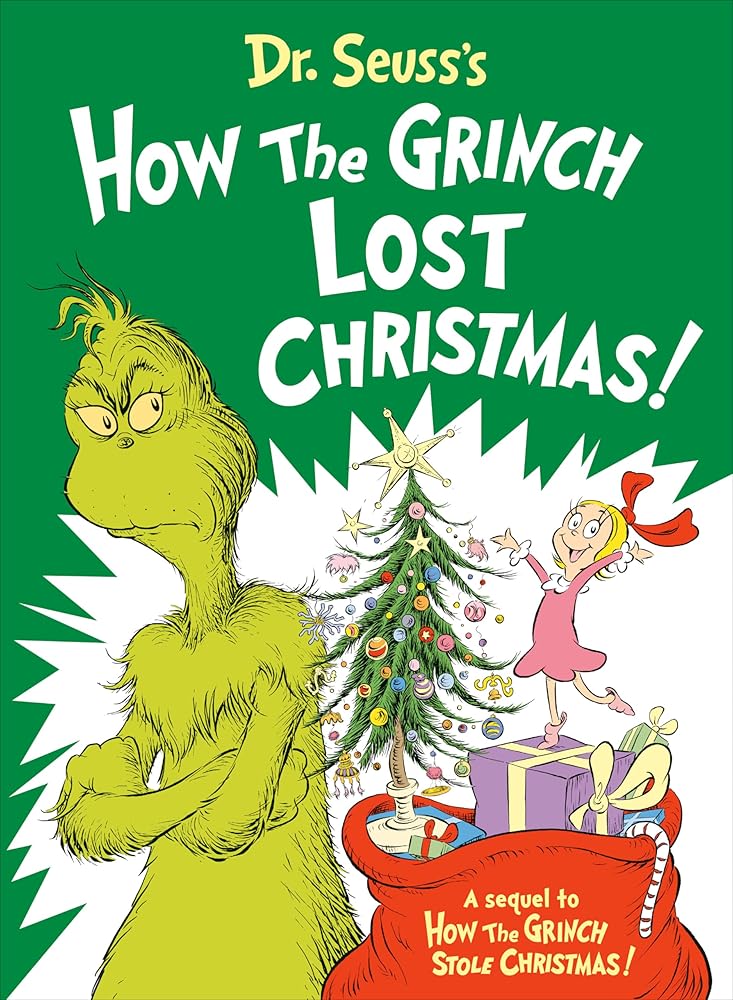 Dr. Seuss's How the Grinch Lost Christmas! (Classic Seuss) cover image