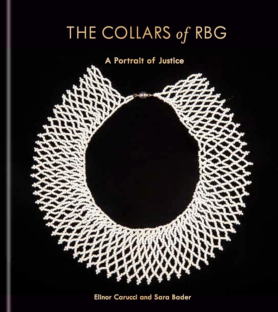 The Collars of RBG: A Portrait of Justice cover image