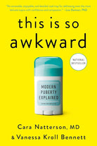 This Is So Awkward: Modern Puberty Explained cover image
