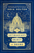 The Antiquarian's Object of Desire (Love's Academic) cover image