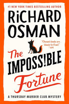 The Impossible Fortune: A Thursday Murder Club Mystery cover image
