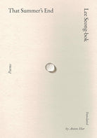 That Summer's End: Poems cover image