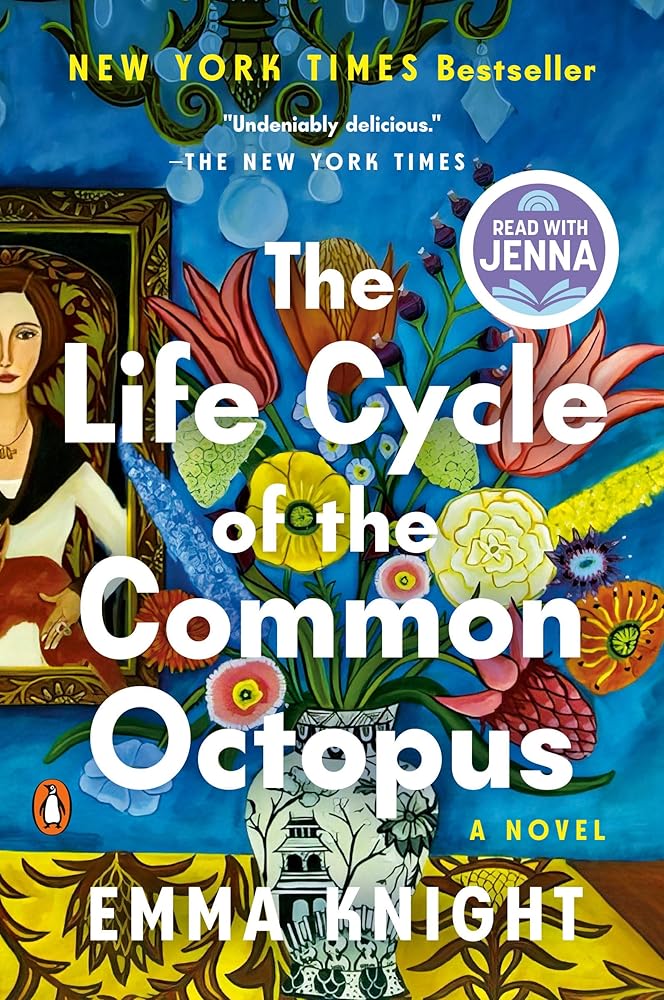 The Life Cycle of the Common Octopus: A Read with Jenna Pick: A Novel cover image