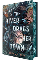 And the River Drags Her Down cover image