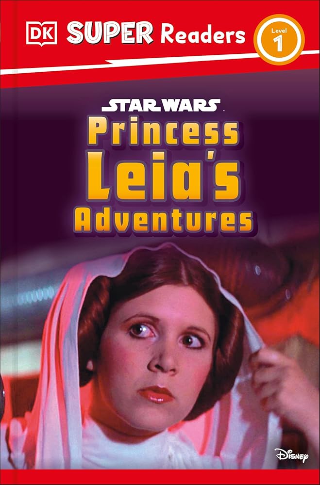 DK Super Readers Level 1 Star Wars Princess Leia's Adventures cover image