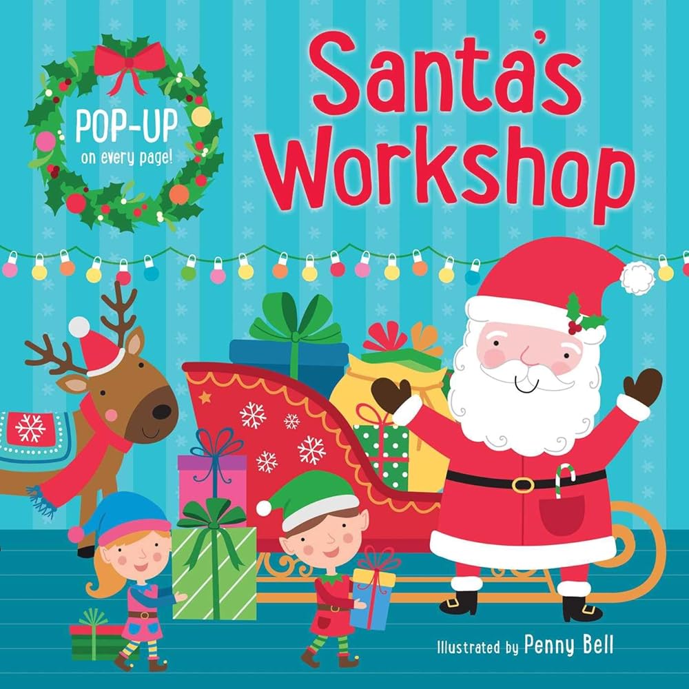 Santa's Workshop: Pop-Up Book: Hardcover board book with fun pop-up on each spread! cover image