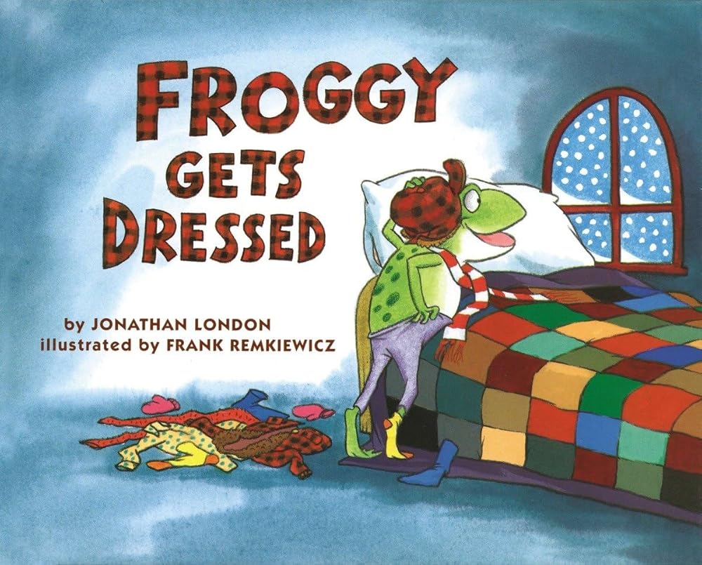 Froggy Gets Dressed cover image