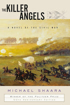 The Killer Angels: A Novel of the Civil War cover image
