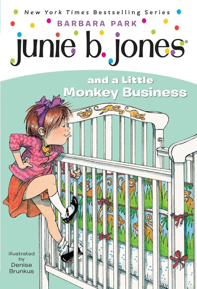 Junie B. Jones and a Little Monkey Business (Junie B. Jones, No. 2) cover image