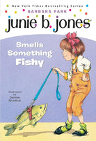 Junie B. Jones Smells Something Fishy (Junie B. Jones, No. 12) cover image