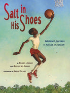 Salt In His Shoes: Michael Jordan in Pursuit of a Dream cover image