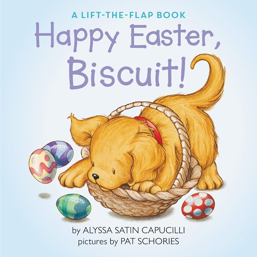 Happy Easter, Biscuit!: A Lift-the-Flap Book: An Easter And Springtime Book For Kids cover image