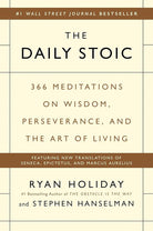 The Daily Stoic: 366 Meditations on Wisdom, Perseverance, and the Art of Living cover image
