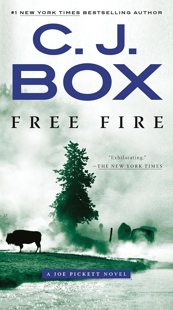 Free Fire (A Joe Pickett Novel) cover image