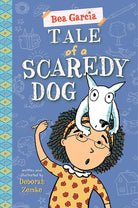 Tale of a Scaredy-Dog (Bea Garcia) cover image