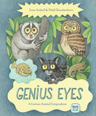 Genius Eyes: A Curious Animal Compendium (Genius Animals) cover image