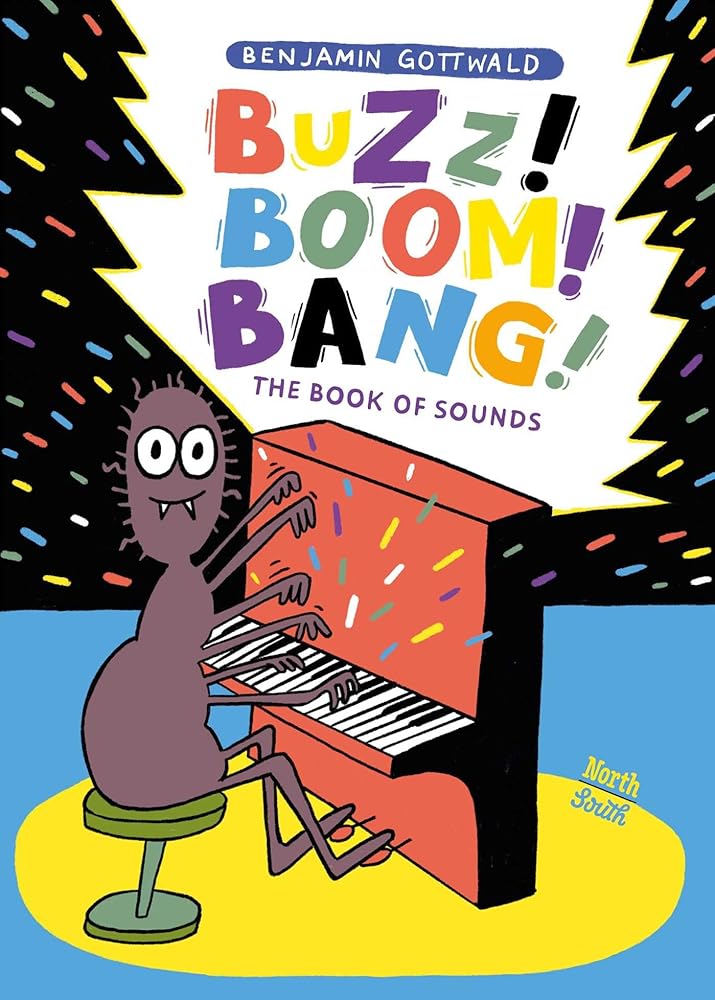 Buzz! Boom! Bang!: The Book of Sounds cover image