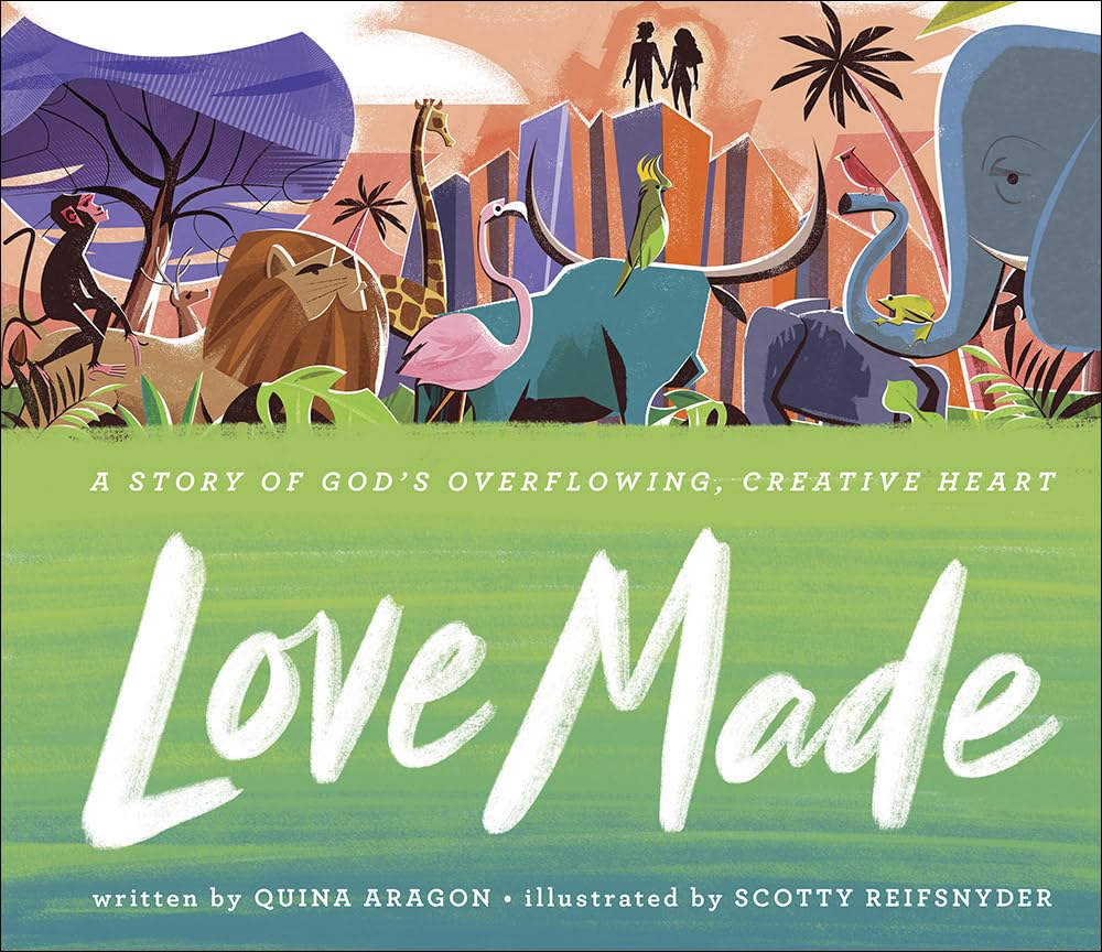 Love Made: A Story of God’s Overflowing, Creative Heart cover image