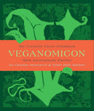 Veganomicon (10th Anniversary Edition): The Ultimate Vegan Cookbook cover image