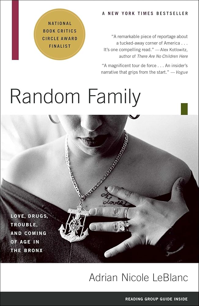 Random Family: Love, Drugs, Trouble, and Coming of Age in the Bronx cover image