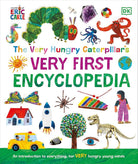 The Very Hungry Caterpillar's Very First Encyclopedia (The Very Hungry Caterpillar Encyclopedias) cover image