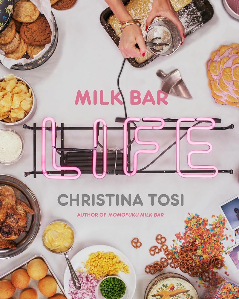Milk Bar Life: Recipes & Stories: A Cookbook cover image