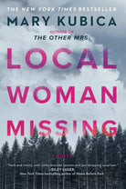 Local Woman Missing: A domestic thriller novel from master of suspense Mary Kubica cover image