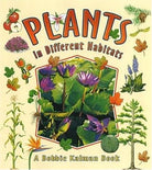 Plants in Different Habitats (Nature's Changes) cover image