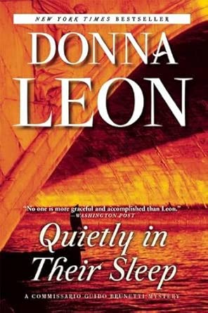 Quietly in Their Sleep: A Commissario Guido Brunetti Mystery cover image