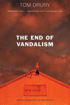 The End of Vandalism: A Novel cover image