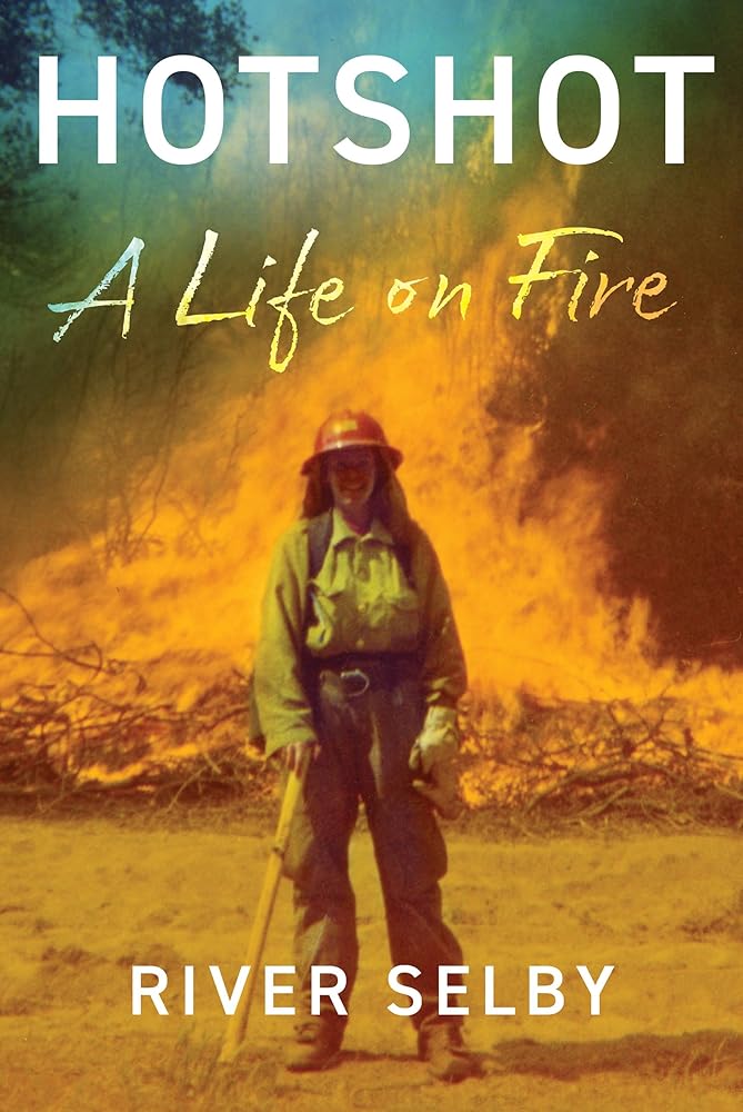 Hotshot: A Life on Fire cover image