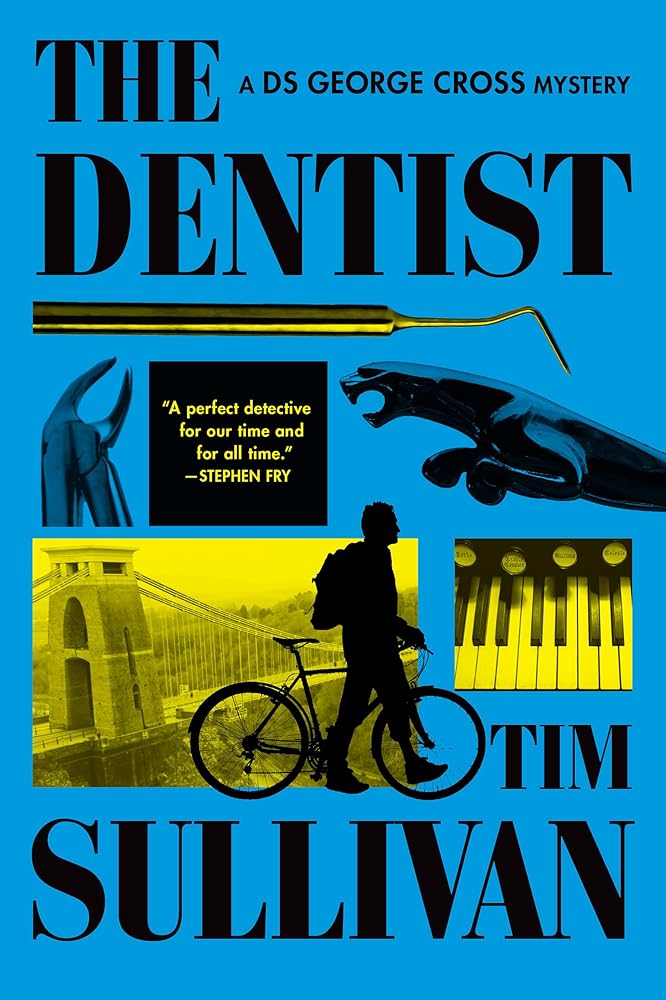 The Dentist: A DS George Cross Mystery cover image