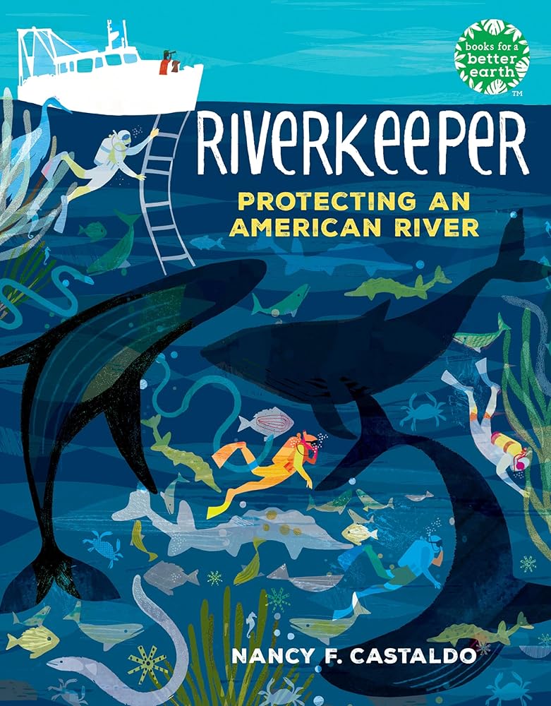 Riverkeeper: Protecting an American River (Books for a Better Earth) cover image