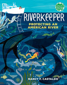 Riverkeeper: Protecting an American River (Books for a Better Earth) cover image