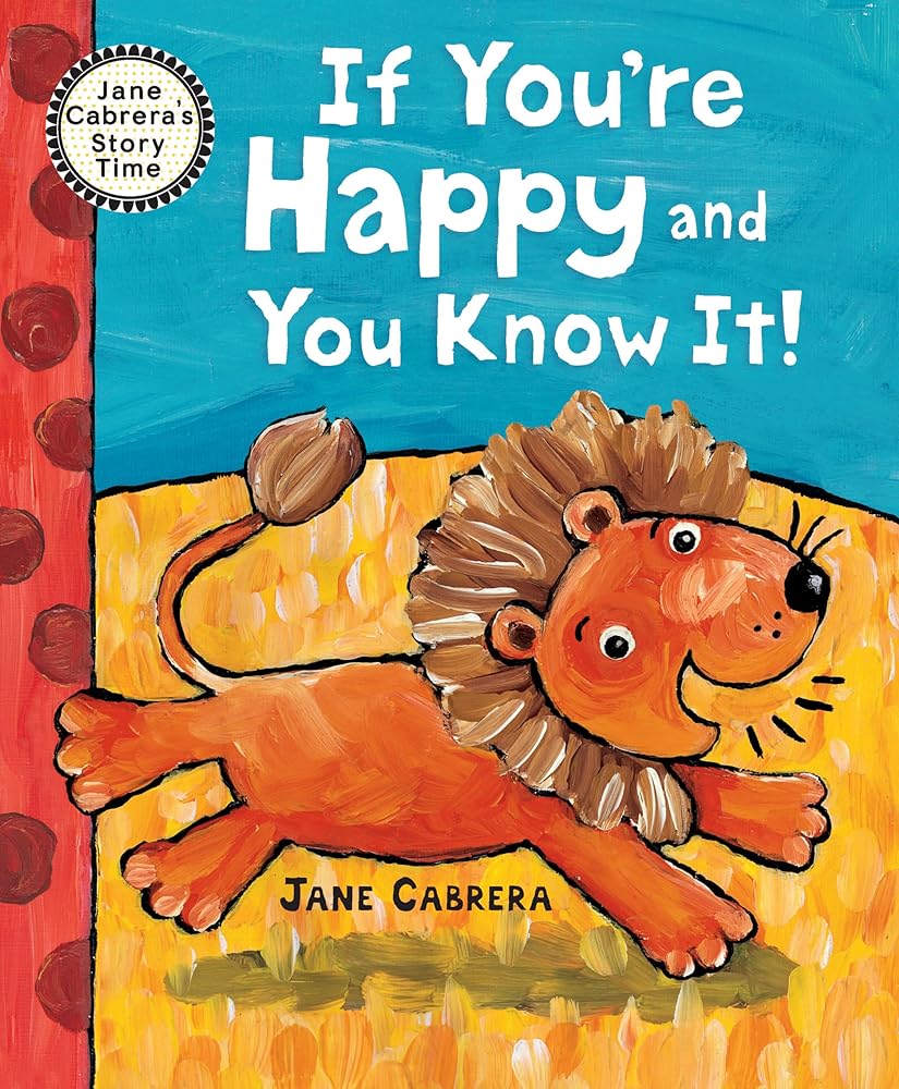 If You're Happy and You Know It (Jane Cabrera's Story Time) cover image