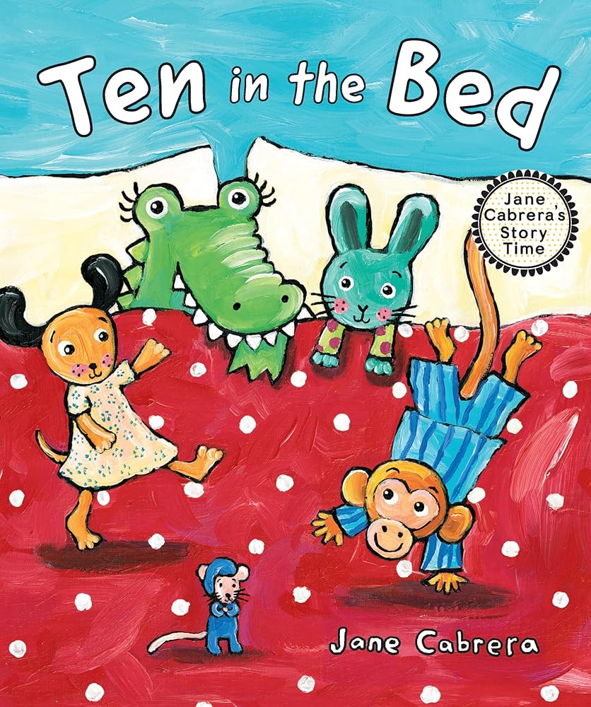 Ten in the Bed (Jane Cabrera's Story Time) cover image