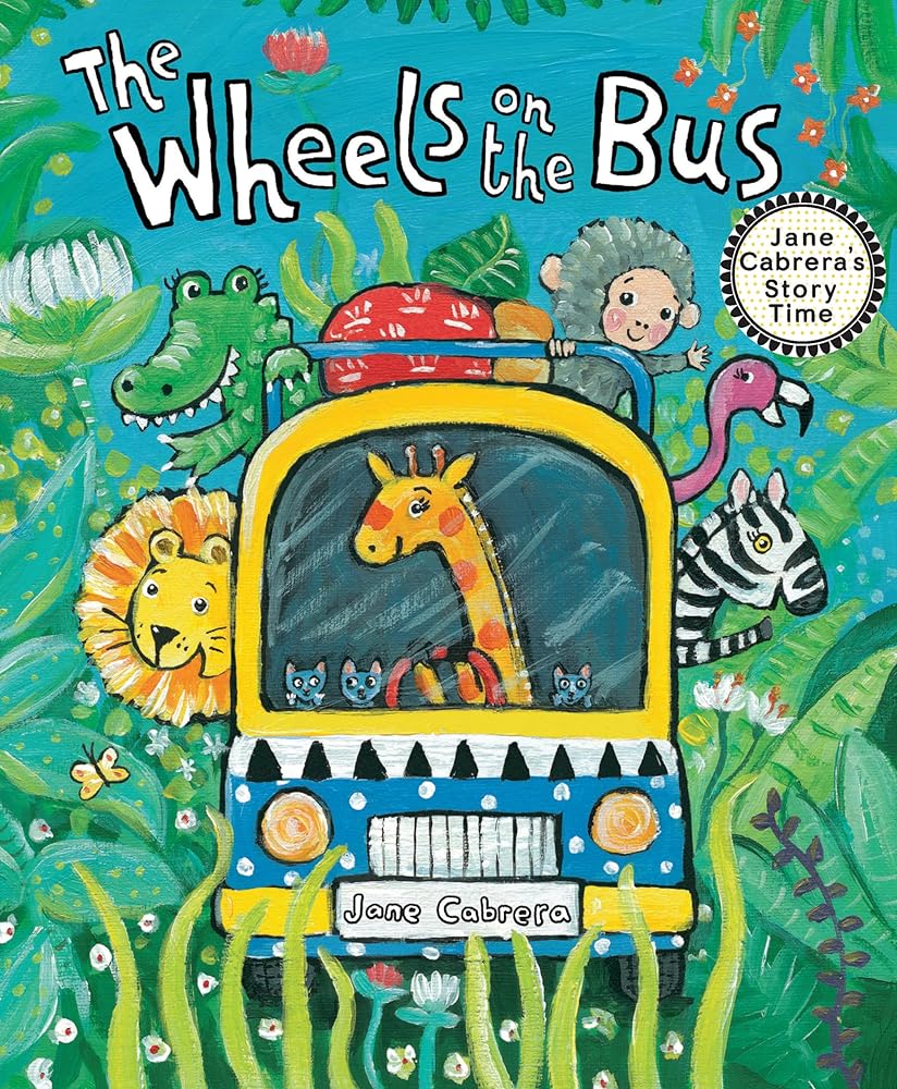 The Wheels on the Bus (Jane Cabrera's Story Time) cover image