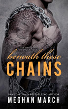 Beneath These Chains cover image