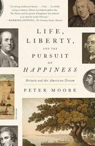 Life, Liberty, and the Pursuit of Happiness cover image