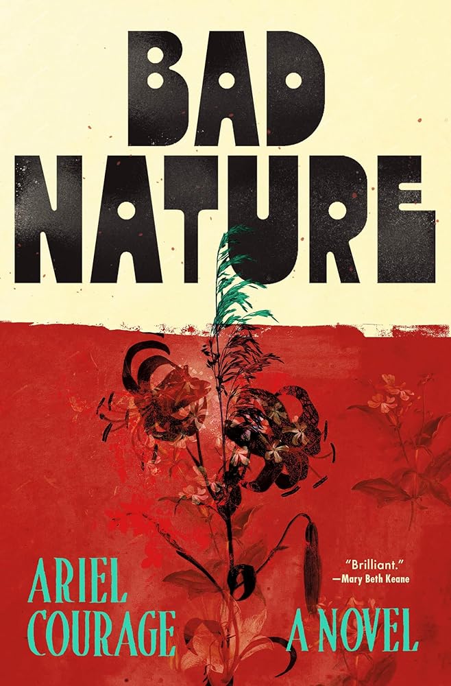 Bad Nature: A Novel cover image