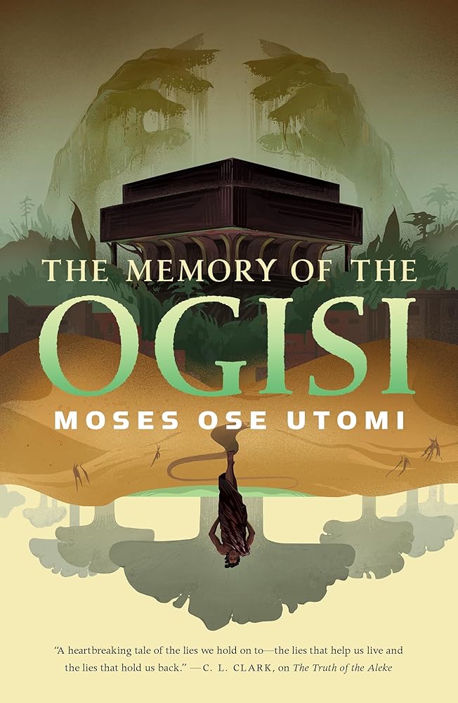 The Memory of the Ogisi (The Forever Desert, 3) cover image