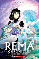 Kingdom of Water: A Graphic Novel (The Rema Chronicles #2) cover image