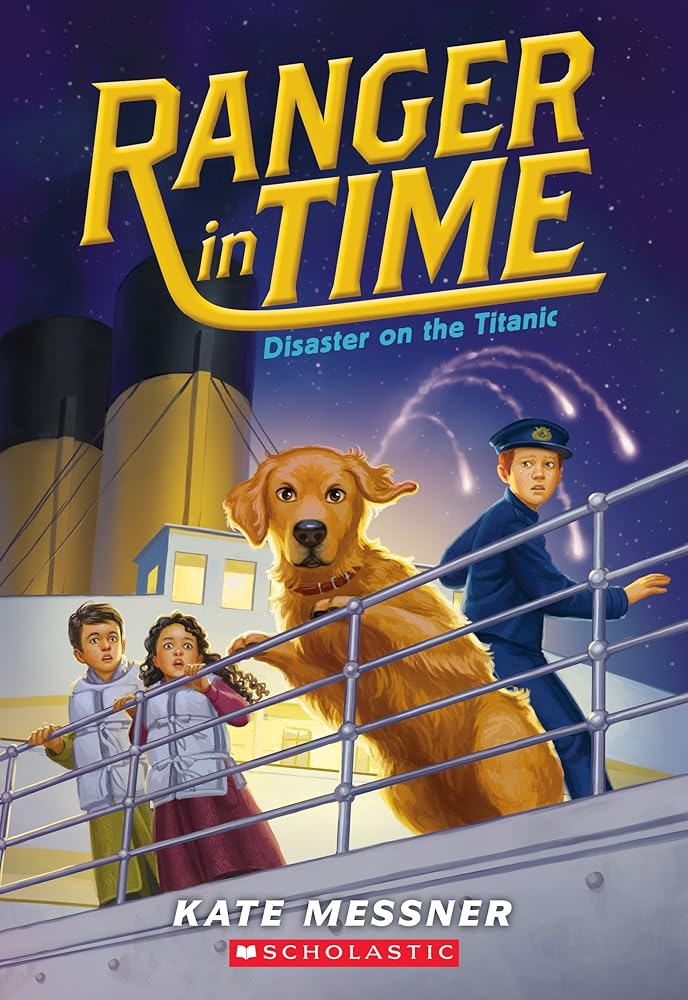 Disaster on the Titanic (Ranger in Time #9) (9) cover image